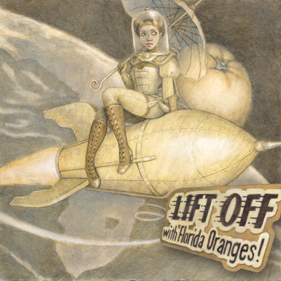 Rocketgirl: Lift Off with Florida Oranges!